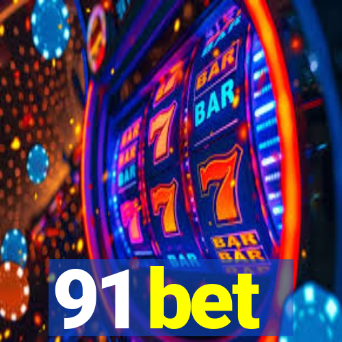 91 bet